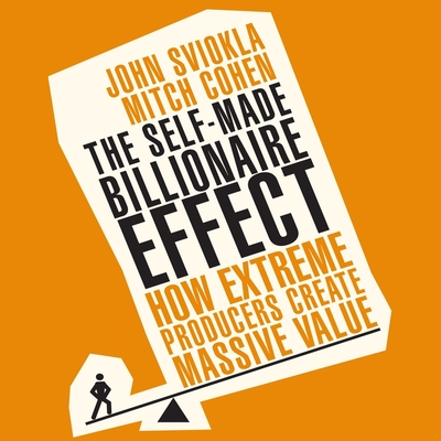 Cover for The Self-Made Billionaire Effect Lib/E