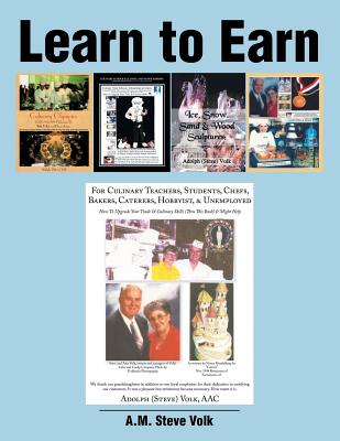 Learn to Earn By A. M. Steve Volk Cover Image