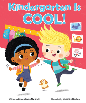 Cover for Kindergarten Is Cool!