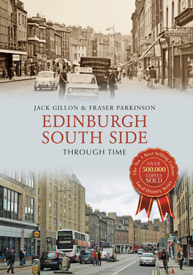 Edinburgh South Side Through Time Cover Image