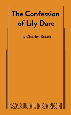 The Confession of Lily Dare Cover Image