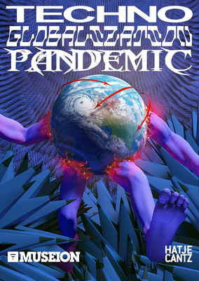 Techno Globalization Pandemic By Bart Van Der Heide (Editor) Cover Image