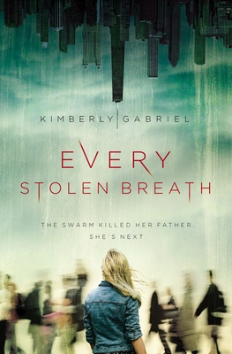 Every Stolen Breath By Kimberly Gabriel Cover Image