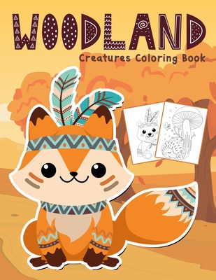 Download Woodland Creatures Coloring Book Amazing Woodland Animals Colouring Book Brookline Booksmith