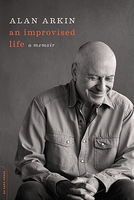An Improvised Life: A Memoir By Alan Arkin Cover Image