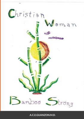 Christian Woman Bamboo Strong Cover Image