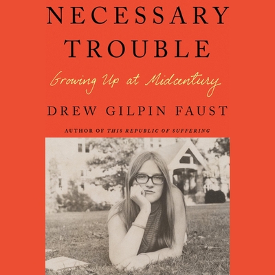 Necessary Trouble: Growing Up at Midcentury Cover Image