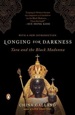 Longing for Darkness: Tara and the Black Madonna Cover Image