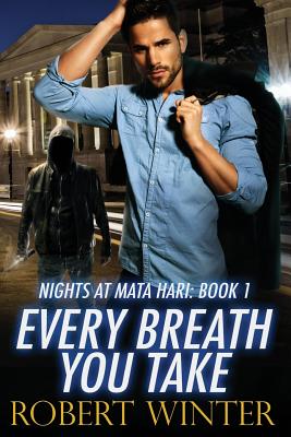 Every Breath You Take By Robert Winter Cover Image
