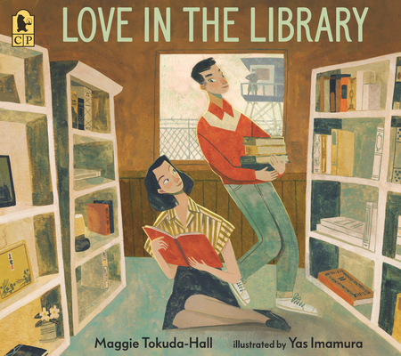 Love in the Library By Maggie Tokuda-Hall, Yas Imamura (Illustrator) Cover Image