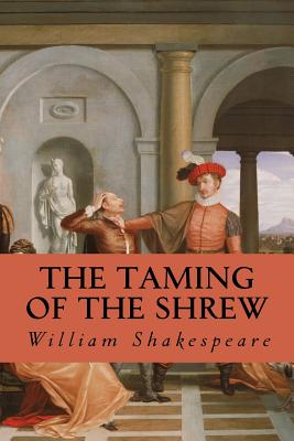 the taming of the shrew by william shakespeare