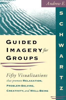 Guided Imagery For Groups Cover Image