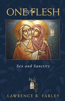 One Flesh: Sex and Sanctity Cover Image