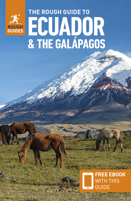 The Rough Guide to Ecuador & the Galápagos: Travel Guide with Free eBook Cover Image