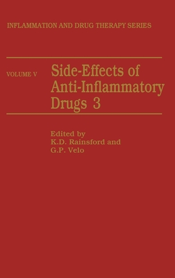 Side-Effects of Anti-Inflammatory Drugs (Immunology and Medicine Series #5)