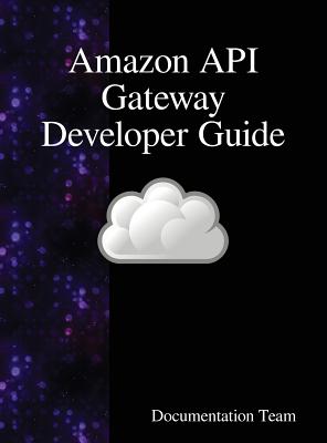 Amazon API Gateway Developer Guide Cover Image