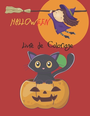 Halloween Livre de Сoloriage: Spooky mignons choses effrayantes pages à colorier pour les enfants, 2-4 ans, 4-8, avec: Magic Monsters bonbons Cover Image