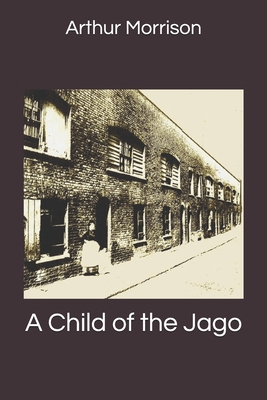 A Child of the Jago
