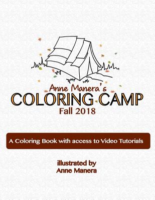 Anne Manera's Coloring Camp Fall 2018 Cover Image