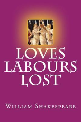 Loves Labours Lost Cover Image
