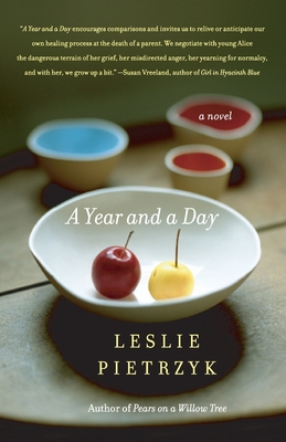 A Year and a Day: A Novel By Leslie Pietrzyk Cover Image