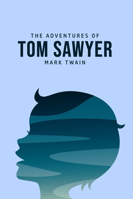 The Adventures of Tom Sawyer