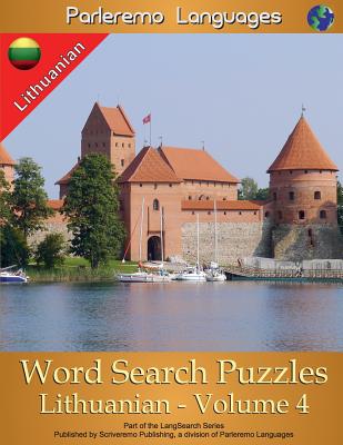 Parleremo Languages Word Search Puzzles Lithuanian - Volume 4 By Erik Zidowecki Cover Image