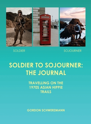 Soldier to Sojourner: The Journal Cover Image