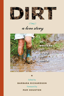 Dirt: A Love Story Cover Image
