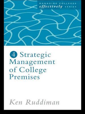 Strategic Management of College Premises (New Millennium Series #4)