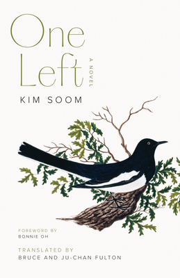 One Left By Kim Soom, Bruce Fulton (Translator), Ju-Chan Fulton (Translator) Cover Image