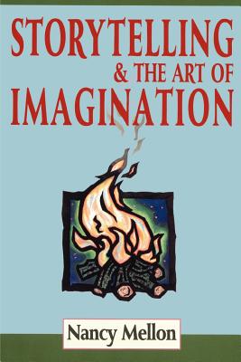 Storytelling & the Art of Imagination Cover Image
