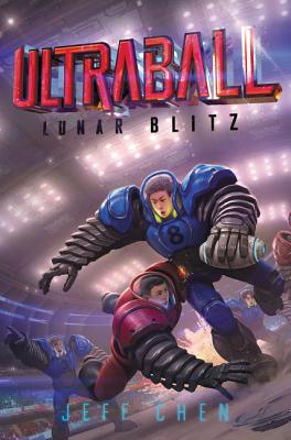 Ultraball #1: Lunar Blitz Cover Image