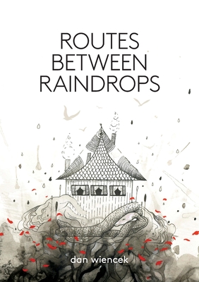 Cover for Routes Between Raindrops
