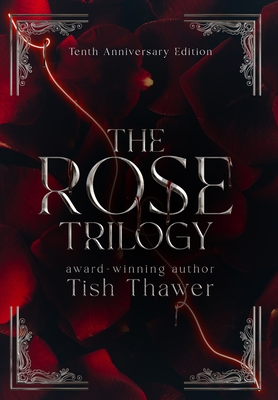 Cover for The Rose Trilogy (10th Anniversary Edition)