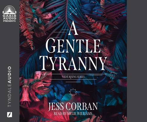 A Gentle Tyranny (Nede Rising) Cover Image