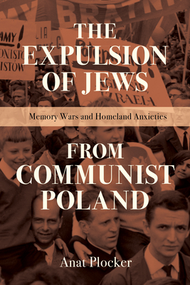 Cover for The Expulsion of Jews from Communist Poland
