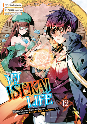 My Isekai Life: I Gained a Second Character Class and Became the Strongest  Sage in the World!