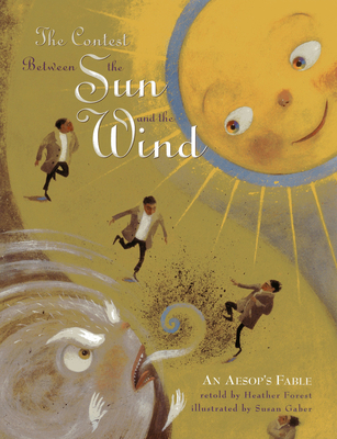 The Contest Between the Sun and the Wind: An Aesop's Fable