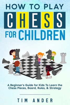 Chess Strategy for Beginners: Complete Guide