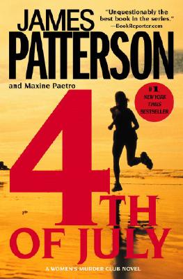 4th of July (Women's Murder Club #4) By James Patterson, Maxine Paetro Cover Image