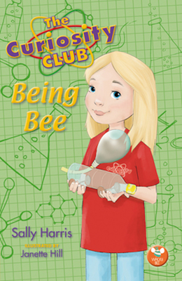 Being Bee (The Curiosity Club #2)