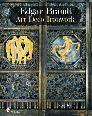 Edgar Brandt: Art Deco Ironwork Cover Image