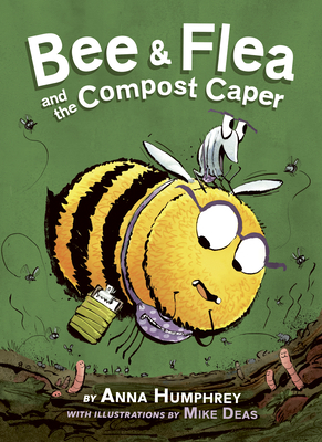 Bee & Flea and the Compost Caper Cover Image