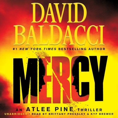 Mercy By David Baldacci, Brittany Pressley (Read by), Kyf Brewer (Read by) Cover Image
