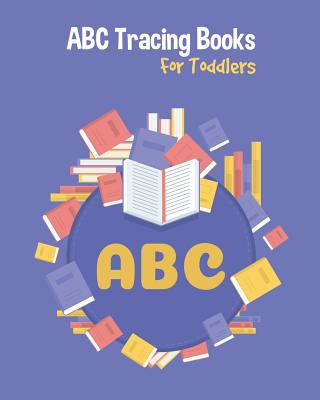 Letter Tracing Book for Preschoolers: Number and Alphabet Tracing Book,  Practice For Kids, Ages 3-5, Number Writing Practice, Alphabet Writing  Practic (Paperback)