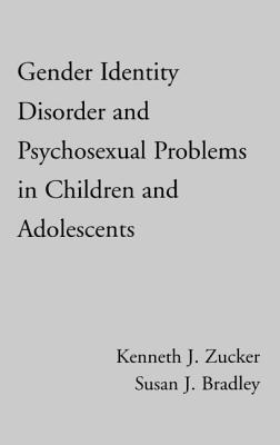 Gender Identity Disorder and Psychosexual Problems in Children and Adolescents Cover Image
