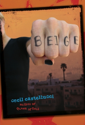 Beige By Cecil Castellucci Cover Image