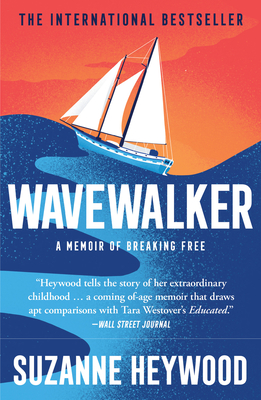 Wavewalker: A Memoir of Breaking Free Cover Image