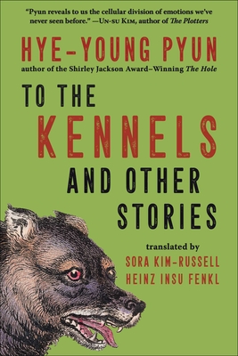 To the Kennels: And Other Stories